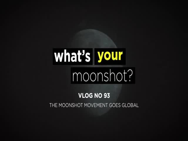 Moonshot Movement Goes Global