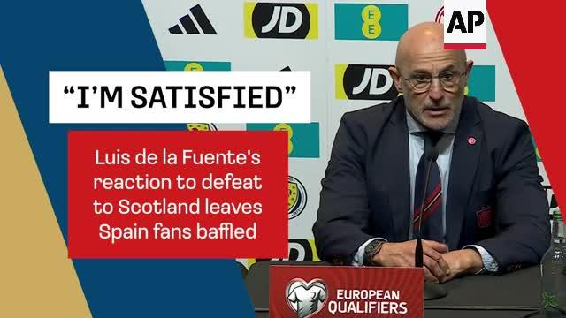 "I'm satisfied" - De la Fuente's reaction to defeat in Scotland leaves Spain fans baffled
