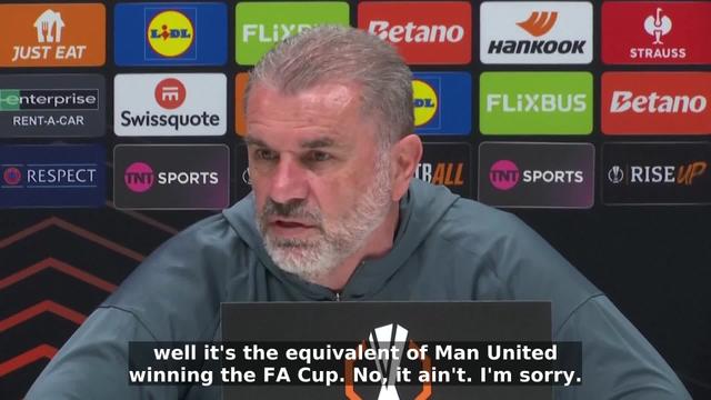 Winning the Europa League is not like Manchester United winning the FA cup says Tottenham Hotspur head coach Ange Postecoglou